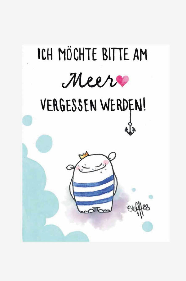 Kühlschrankmagnet mit handgezeichnetem Motiv: fröhliche Figur im Ringelshirt, Text „Ich möchte bitte am Meer vergessen werden!“ – maritim & liebevoll.Künstlerin: Steffi Deubner , made by wishproject, mit kleinem König in Ostseepulli